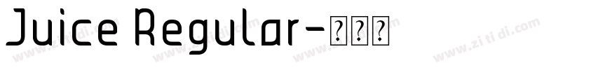 Juice Regular字体转换